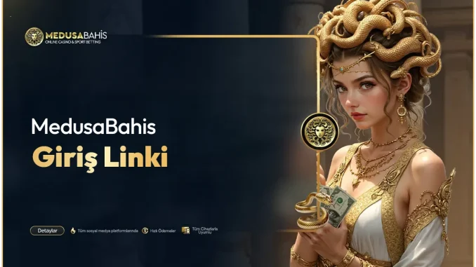 Medusaabahis-giriş-linki