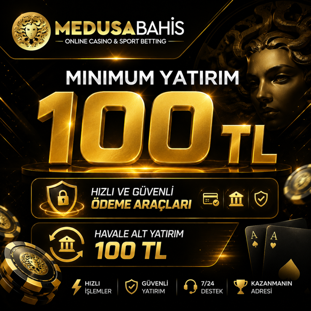 Medusabahis Minimum Yatırım 5 medusabahis minimum yatirim 9